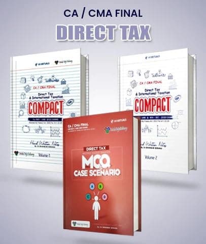 Direct Tax and International Taxation Compact June 2023 Edition for Nov/ Dec 2023 CA Final Exams - Set of 3 Volumes with MCQ and Case Scenario - Bhanwar Borana -Make My Delivery - For A.Y. 2023-2024 Paperback