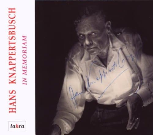 Hans Knappertsbusch - In Memoriam - Tahra Box Set 4 CDs