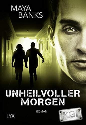 KGI - Unheilvoller Morgen (KGI-Reihe 9) (German Edition)