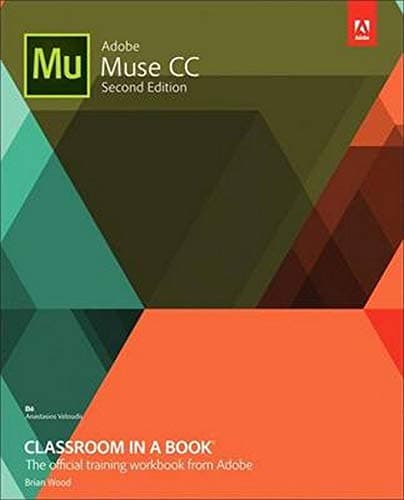 Adobe Muse CC Classroom in a Book Paperback – 6 July 2016