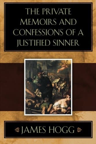 The Private Memoirs and Confessions of a Justified Sinner Paperback – January 24, 2012