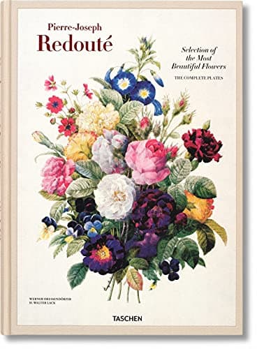 Selection of the Most Beautiful Flowers / Auslese der Schonsten Blumen / Choix des Plus Belles Fleurs: The Complete Plates, 1827-1833 Hardcover – Illustrated, 11 July 2015