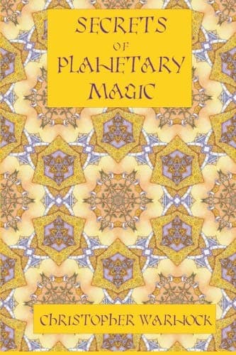 Secrets of Planetary Magic 3rd Edition