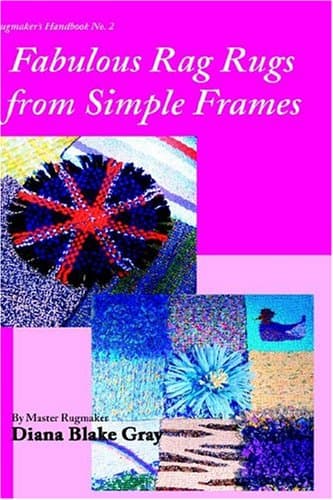 Fabulous Rag Rugs from Simple Frames