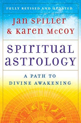Spiritual Astrology: A Path to Divine Awakening Kindle Edition