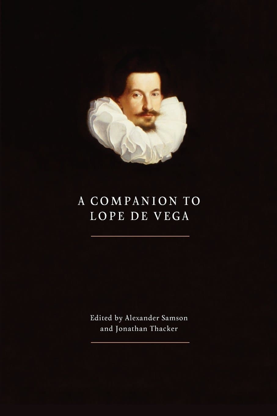 A Companion to Lope de Vega