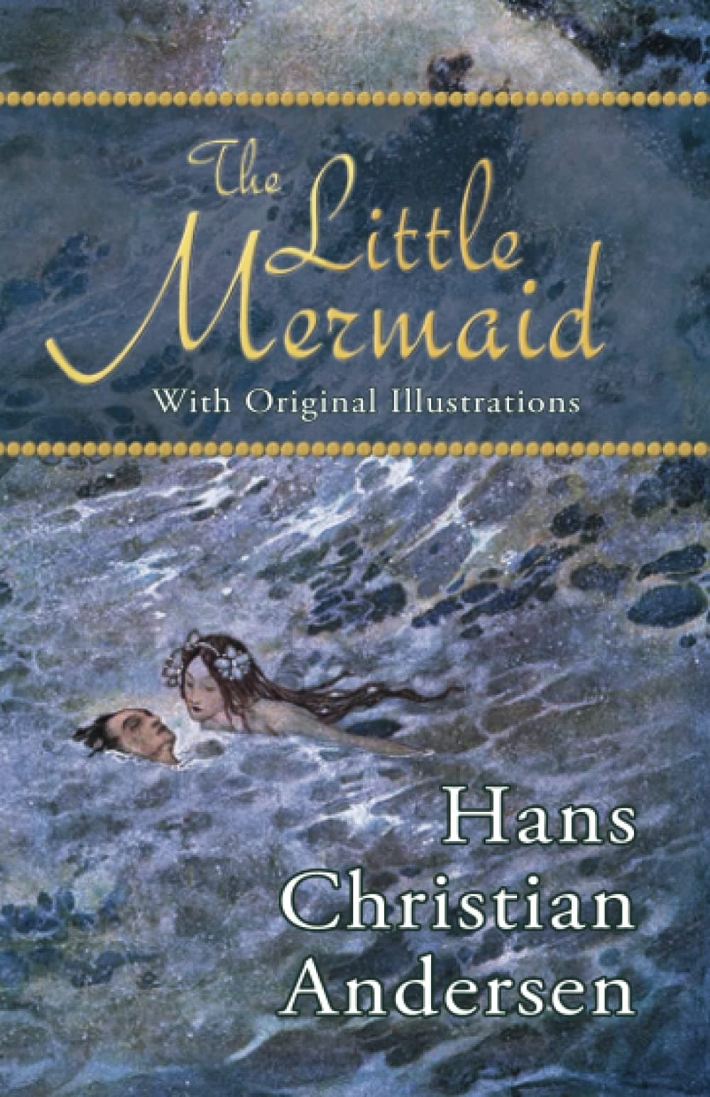 The Little Mermaid: With Original Illustrations