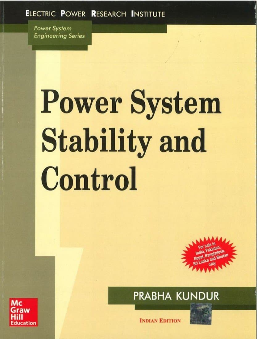 POWER SYSTEM STABILITY AND CONTROL , 1ST EDN