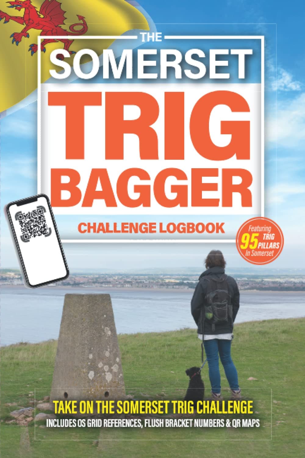The Somerset Trig Bagger Challenge Logbook: Hiking & Walking Challenge Featuring 95 Trig Pillars in Somerset