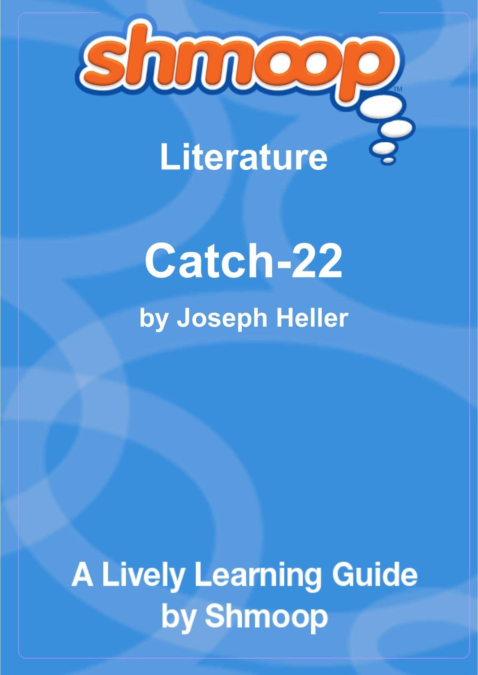 Catch-22: Shmoop Literature Guide