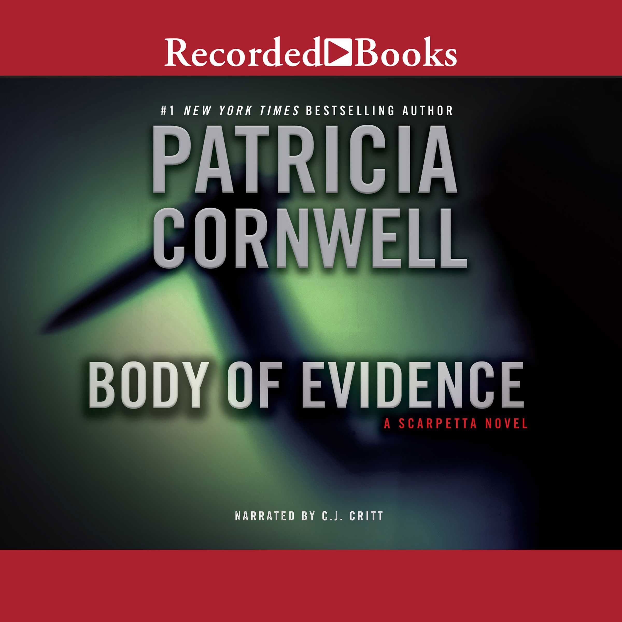 Body of Evidence: Scarpetta 2 (Kay Scarpetta)