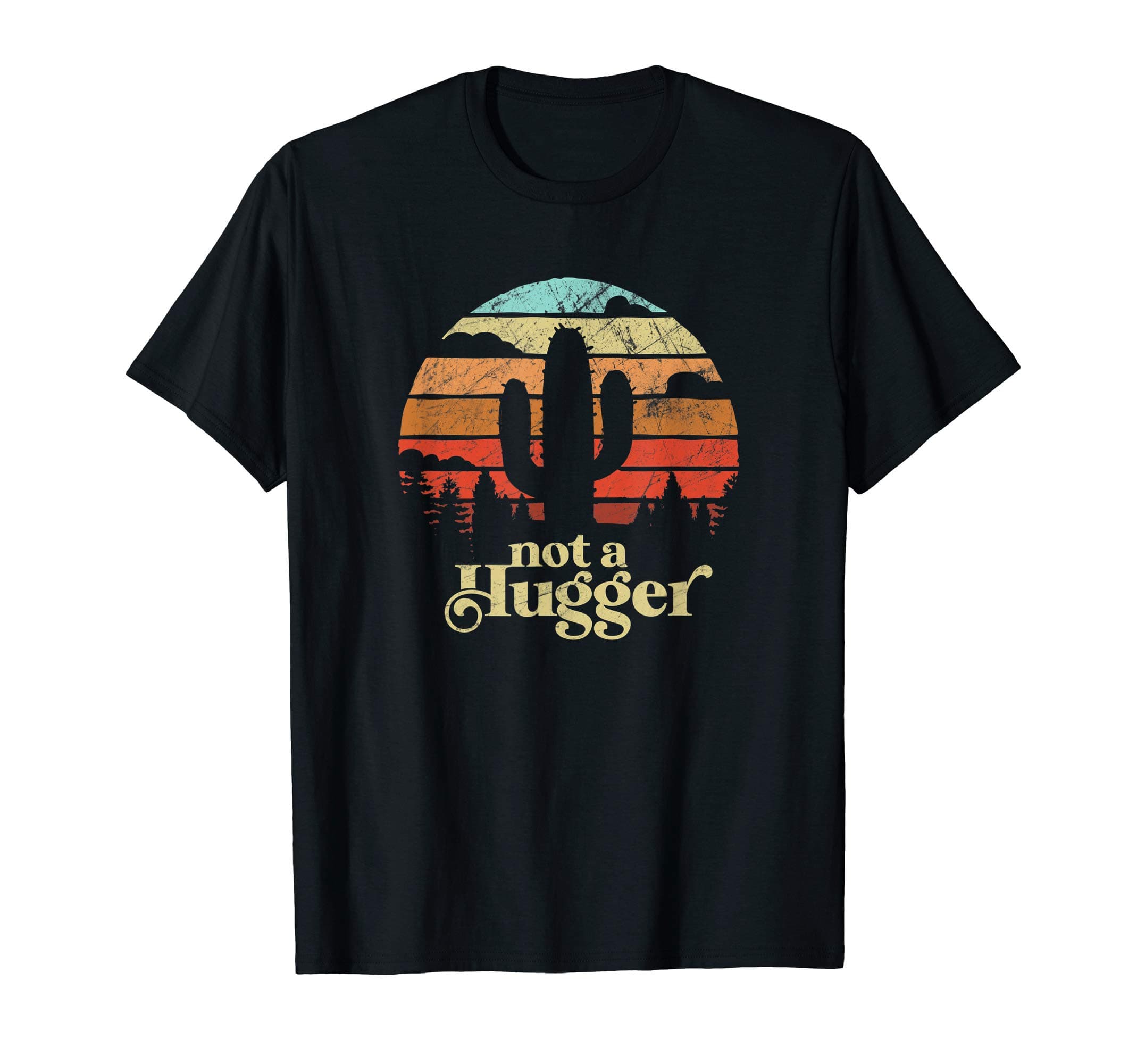 Not A Hugger by SaltyVn.Not a Hugger Cactus Tee Funny Retro Vintage Sarcastic T-Shirt