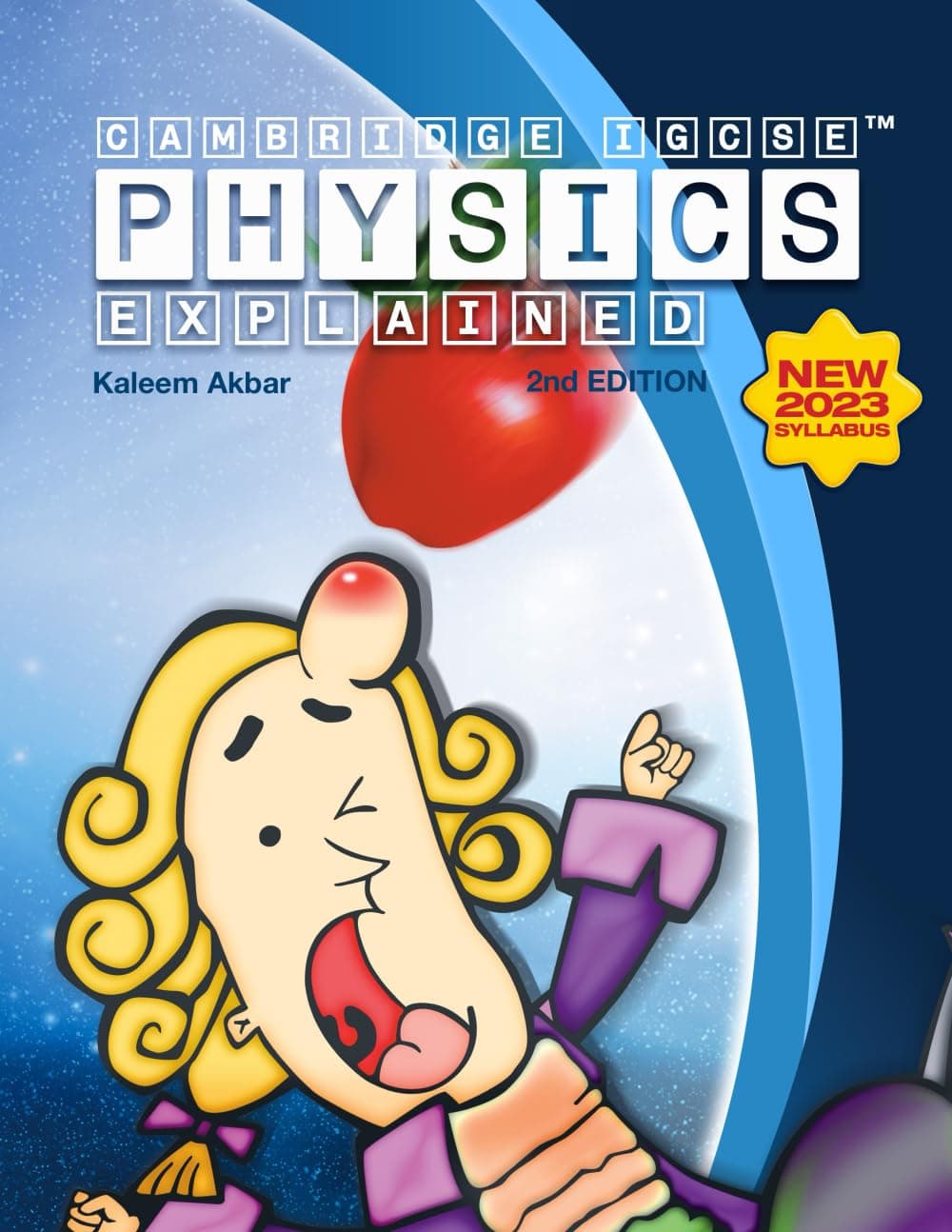 Cambridge IGCSE Physics Explained: Colour Version (2nd Edition)
