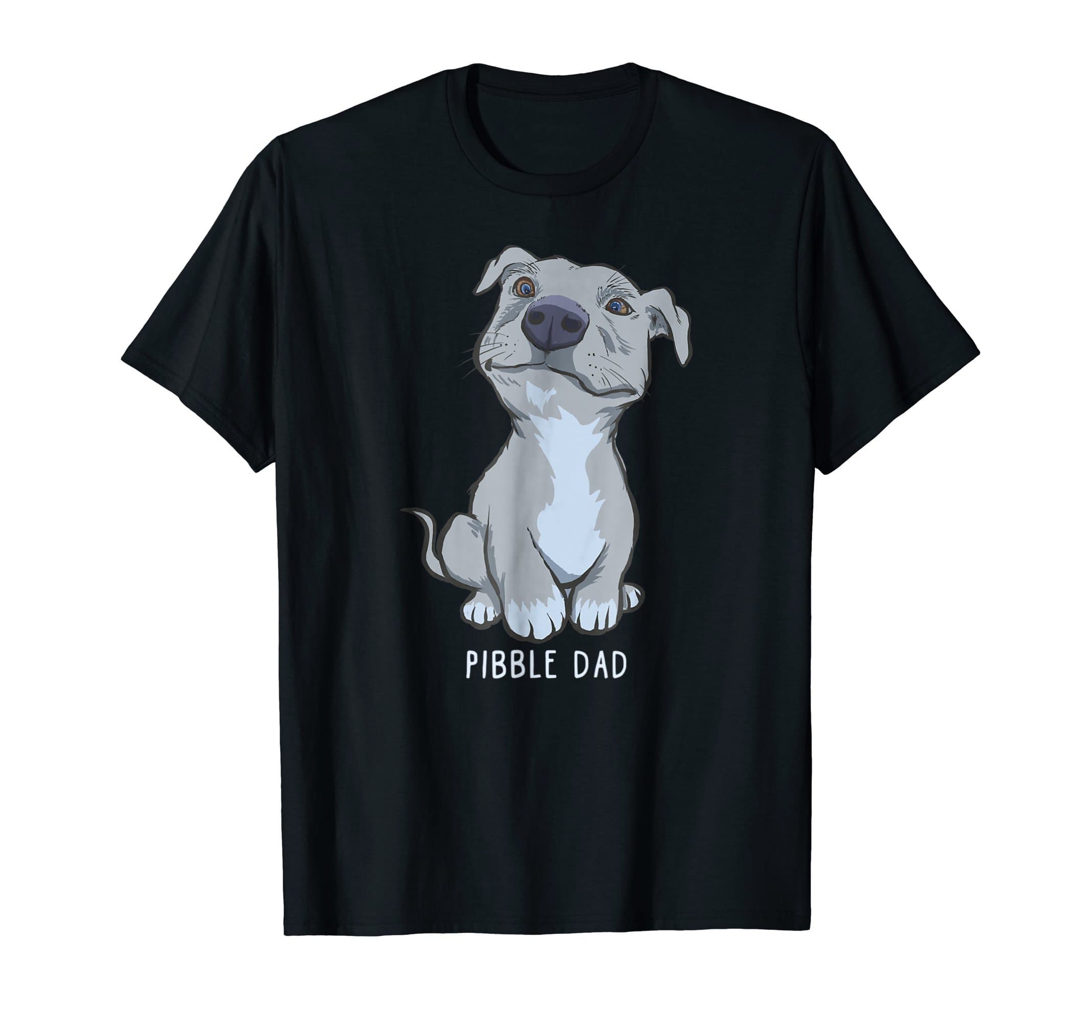 Dog eat DougPitbull Pibble Dad Gift Pitbull Lover T-Shirt