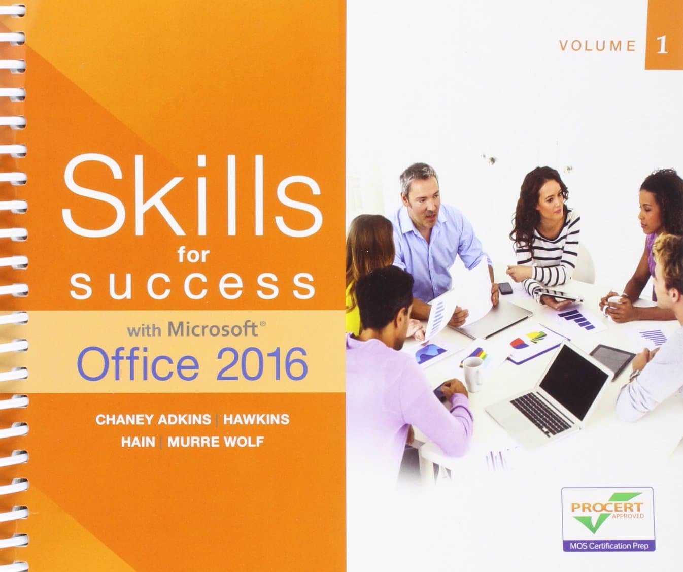 Skills for Success with Microsoft Office 2016 Volume 1 (Skills for Success for Office 2016 Series) 1st Edition