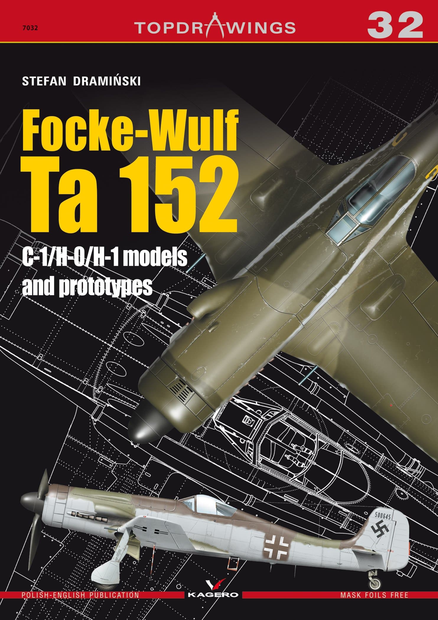 Focke-Wulf Ta 152 C-1/H-0/H-1 models (TopDrawings) Paperback – April 3, 2017