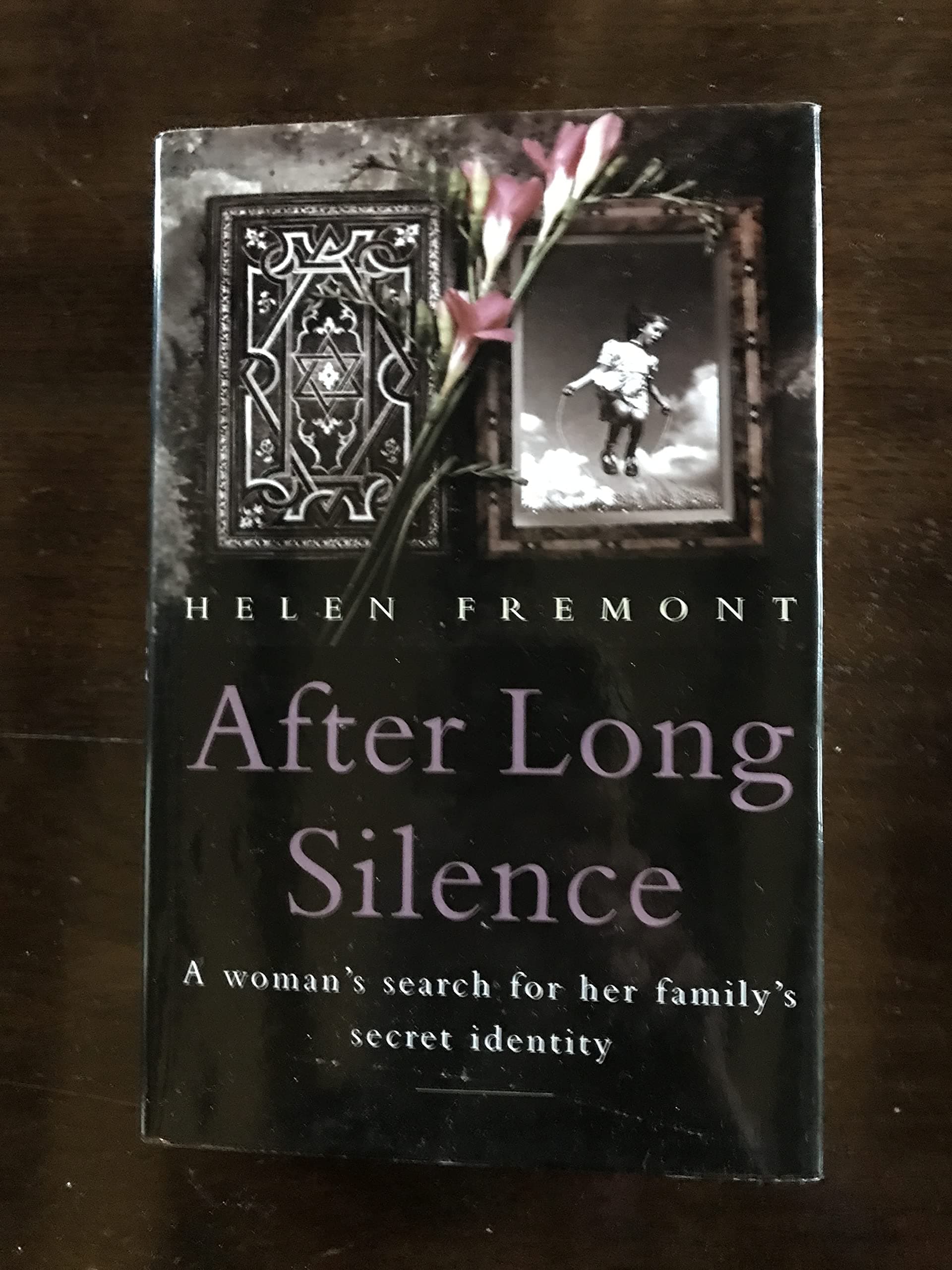 After Long Silence: A Woman's Search for Her Family's Secret Identity
