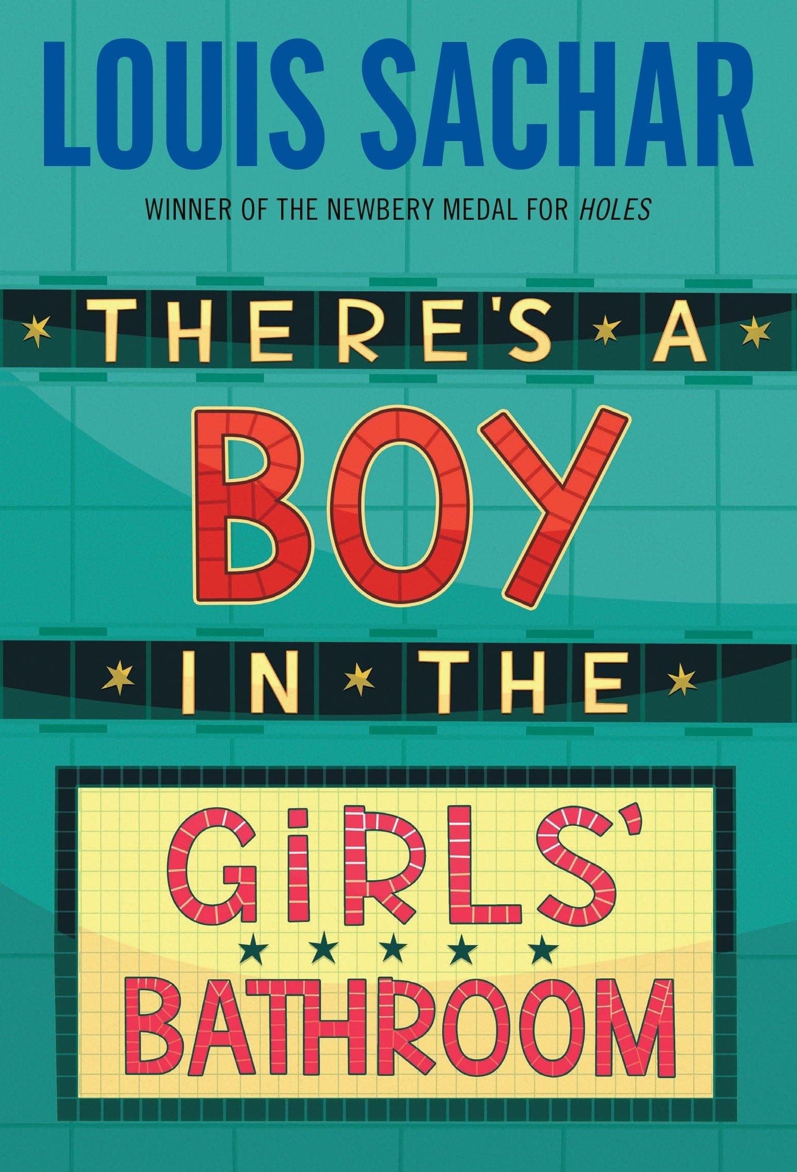 There's A Boy in the Girls' Bathroom Paperback – August 12, 1988