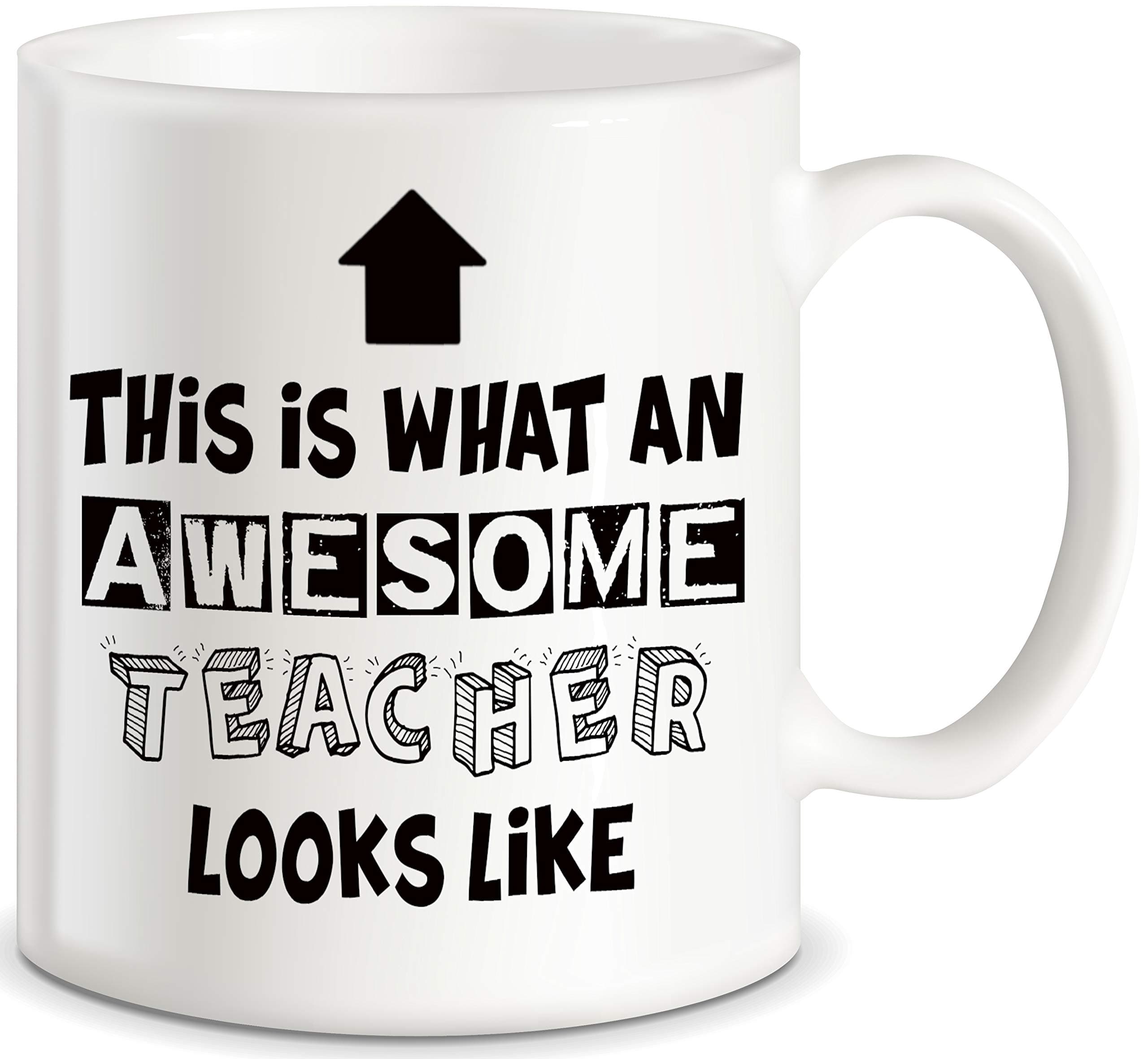 Teacher Appreciation Gifts What An Awesome Teacher Looks Like for Classroom Teaching Decorations World’s Best Men Women Teachers Ever Novelty Gift Coffee Mug Tea Cup Gift From Students