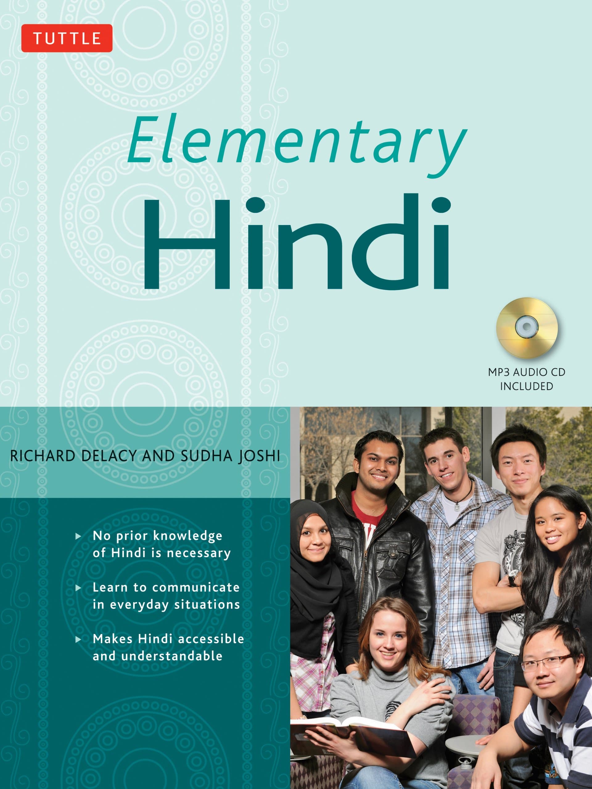 Elementary Hindi: (MP3 Audio CD Included) Hardcover – 10 Dec. 2009