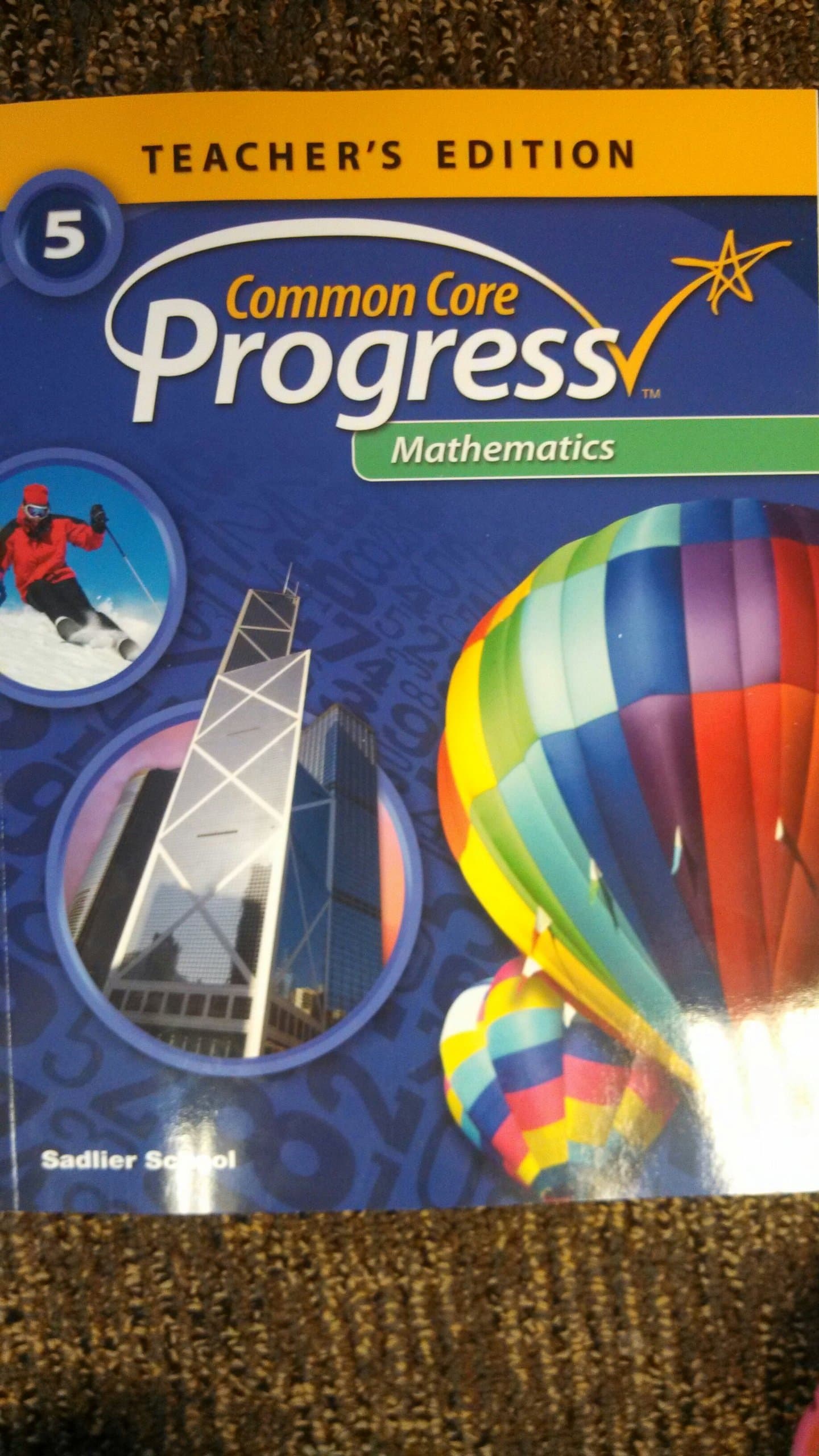 Sadlier Common Core Progress Mathematics Grade 5 Teacher's Edition by Sadlier School (2014-05-04) Paperback – 1 Jan. 1868