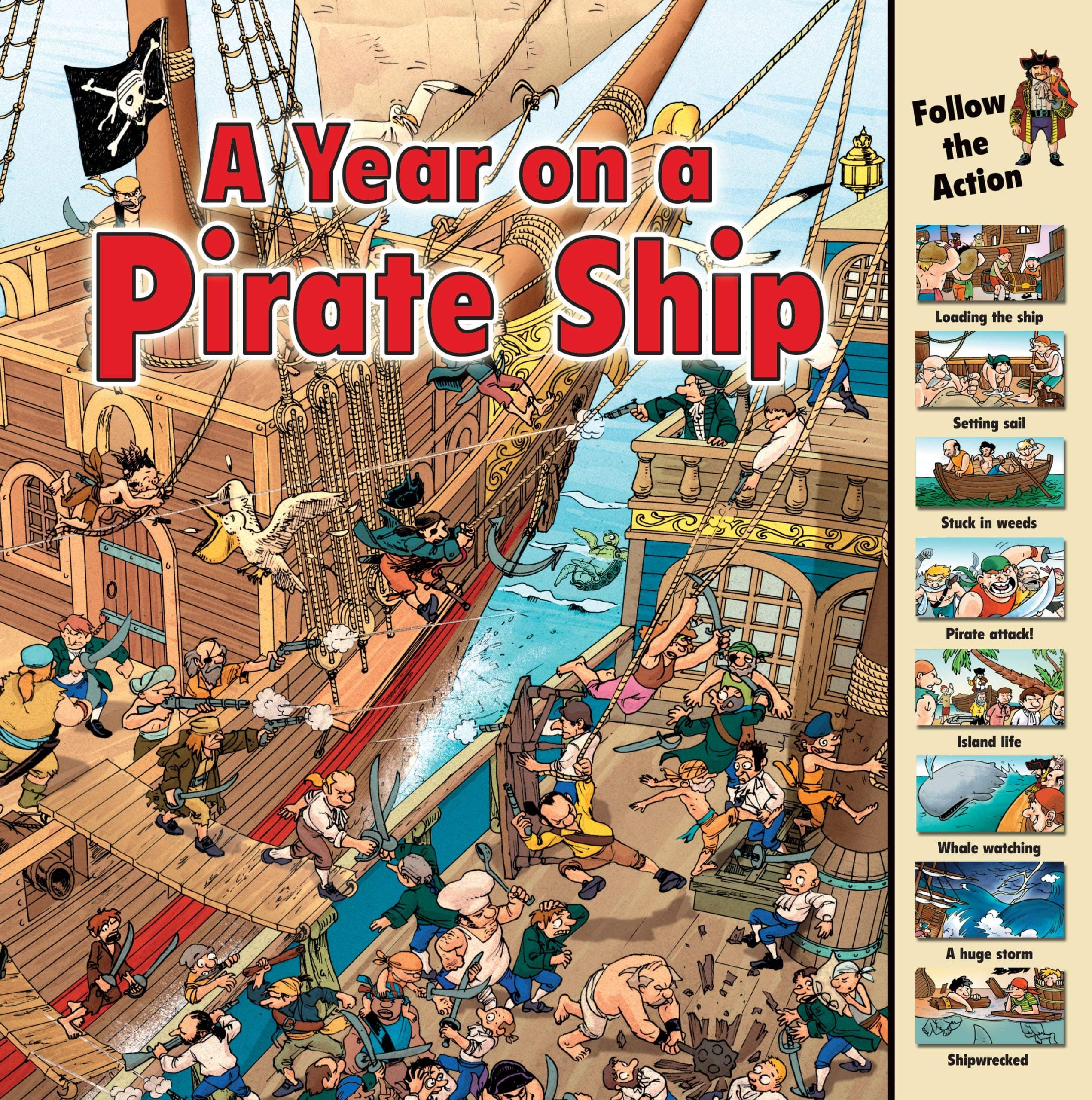 A Year on a Pirate Ship (Time Goes By) Paperback – Illustrated, January 1, 2009