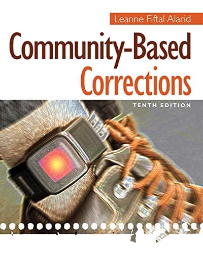 Community-Based Corrections 10th Edition