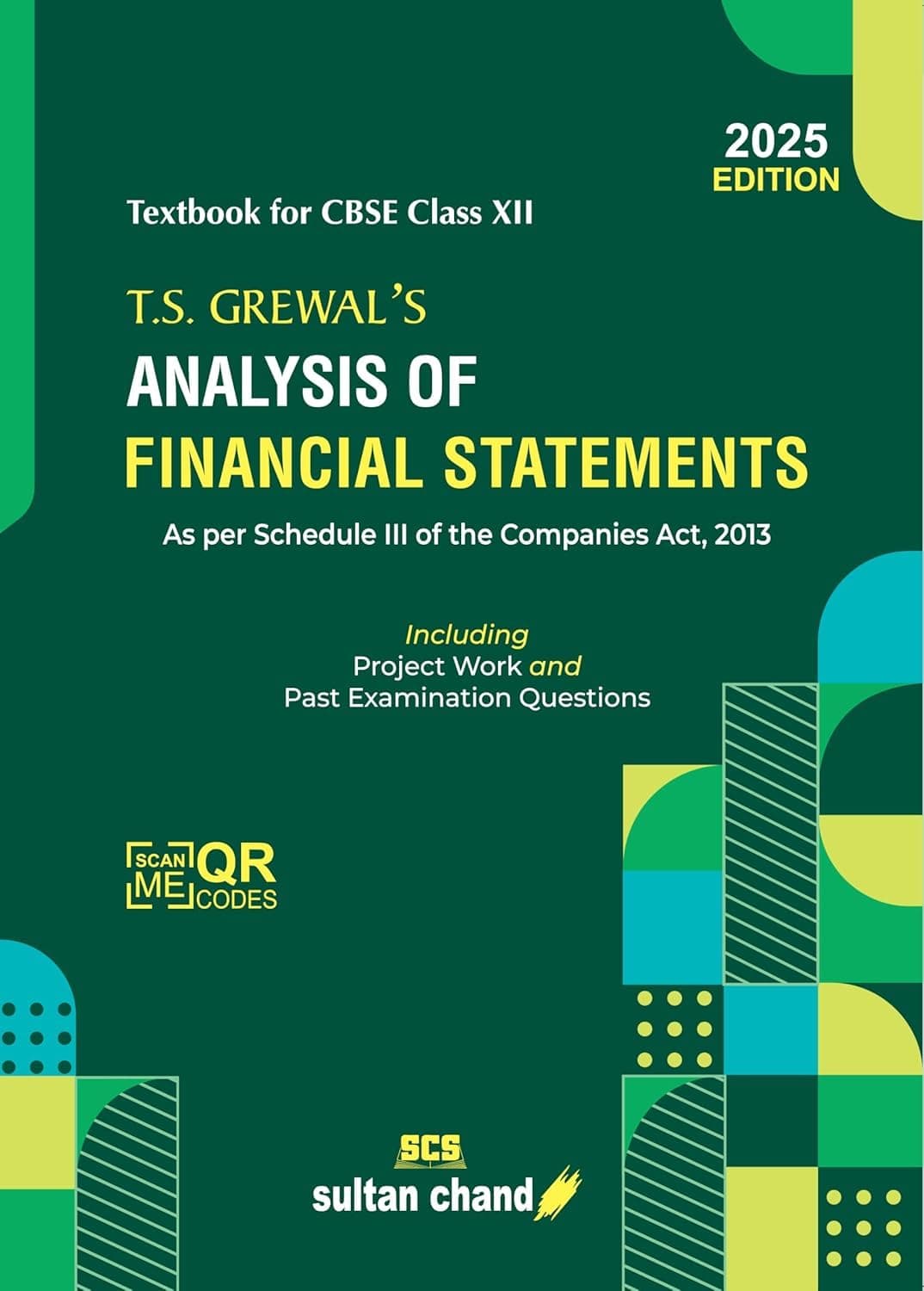 T.S. Grewal's Analysis of Financial Statements: Textbook for CBSE Class 12 (2025-26 Examination)