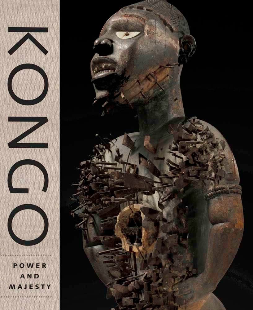Kongo: Power and Majesty Hardcover – September 29, 2015