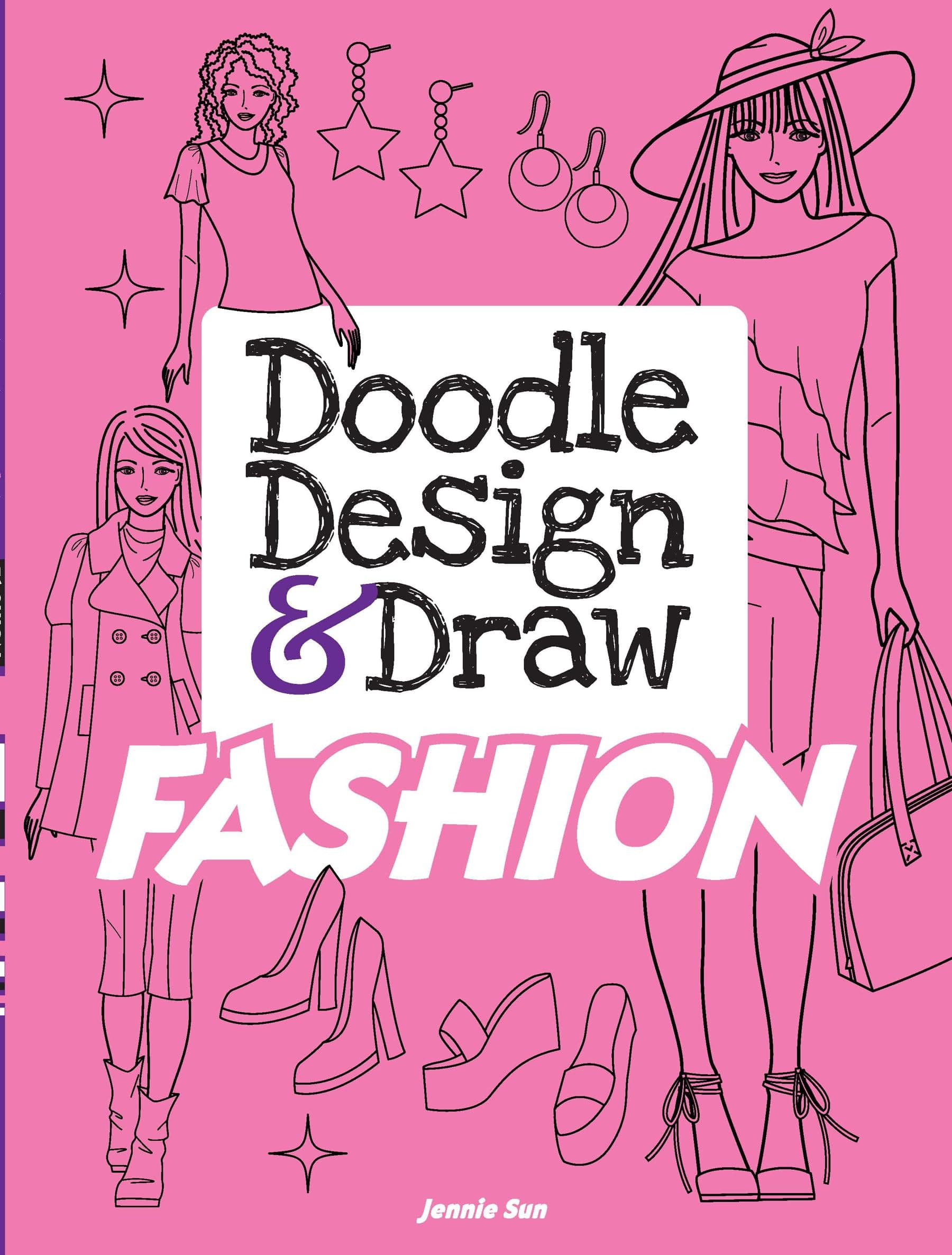 Doodle Design & Draw FASHION (Dover Doodle Books)