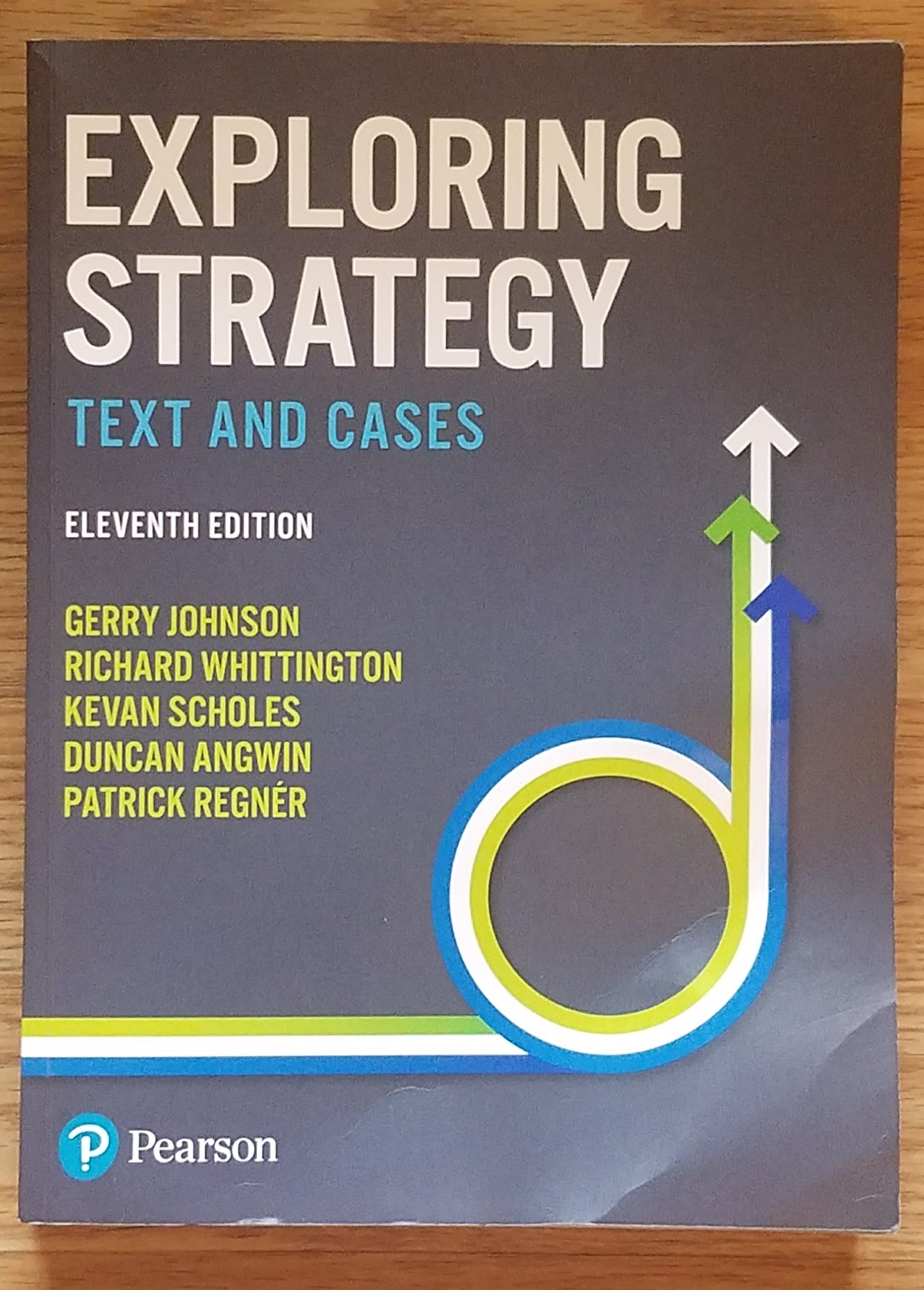 Exploring Strategy: Text and Cases 11th Edition