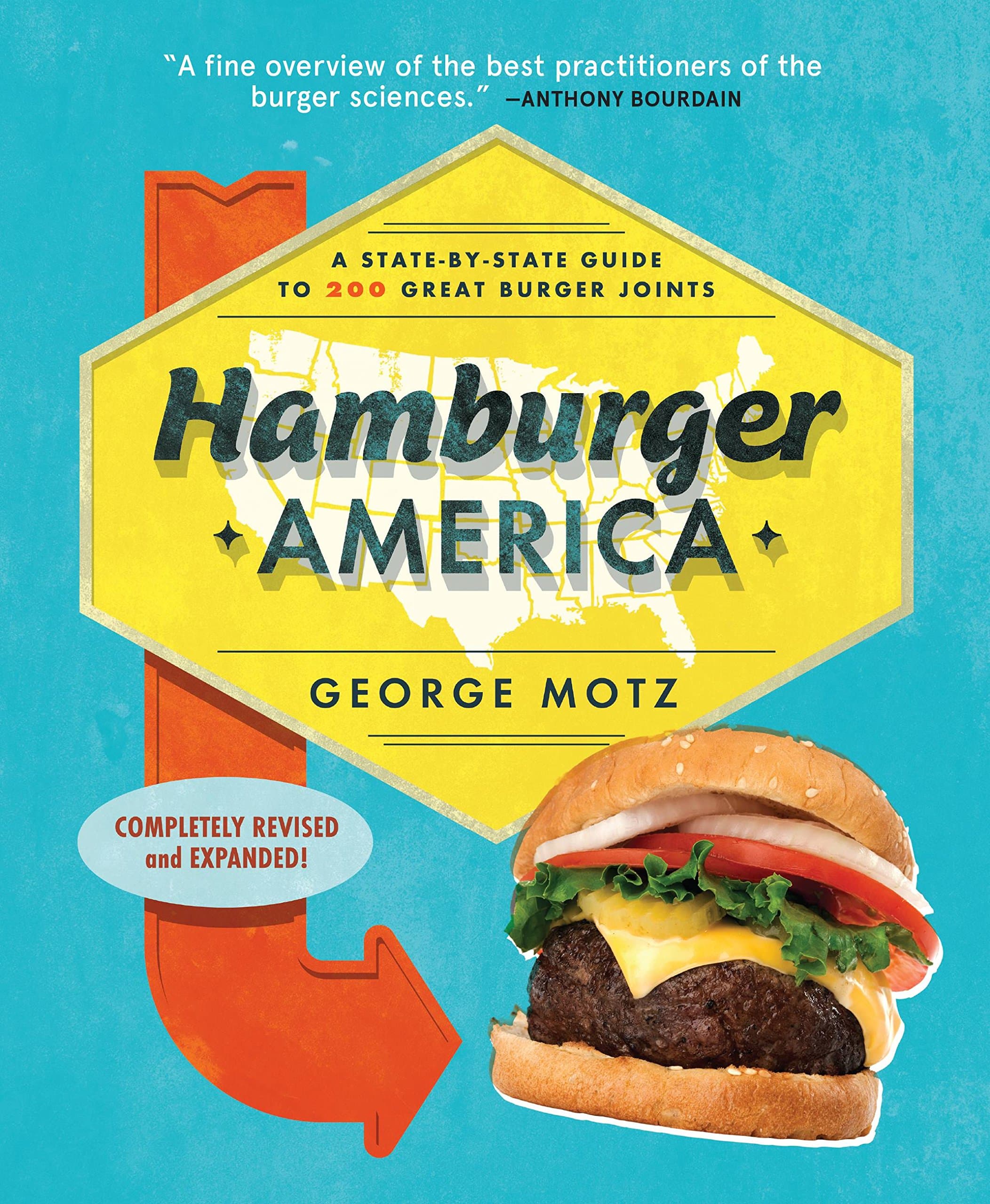Hamburger America: A State-By-State Guide to 200 Great Burger Joints Kindle Edition