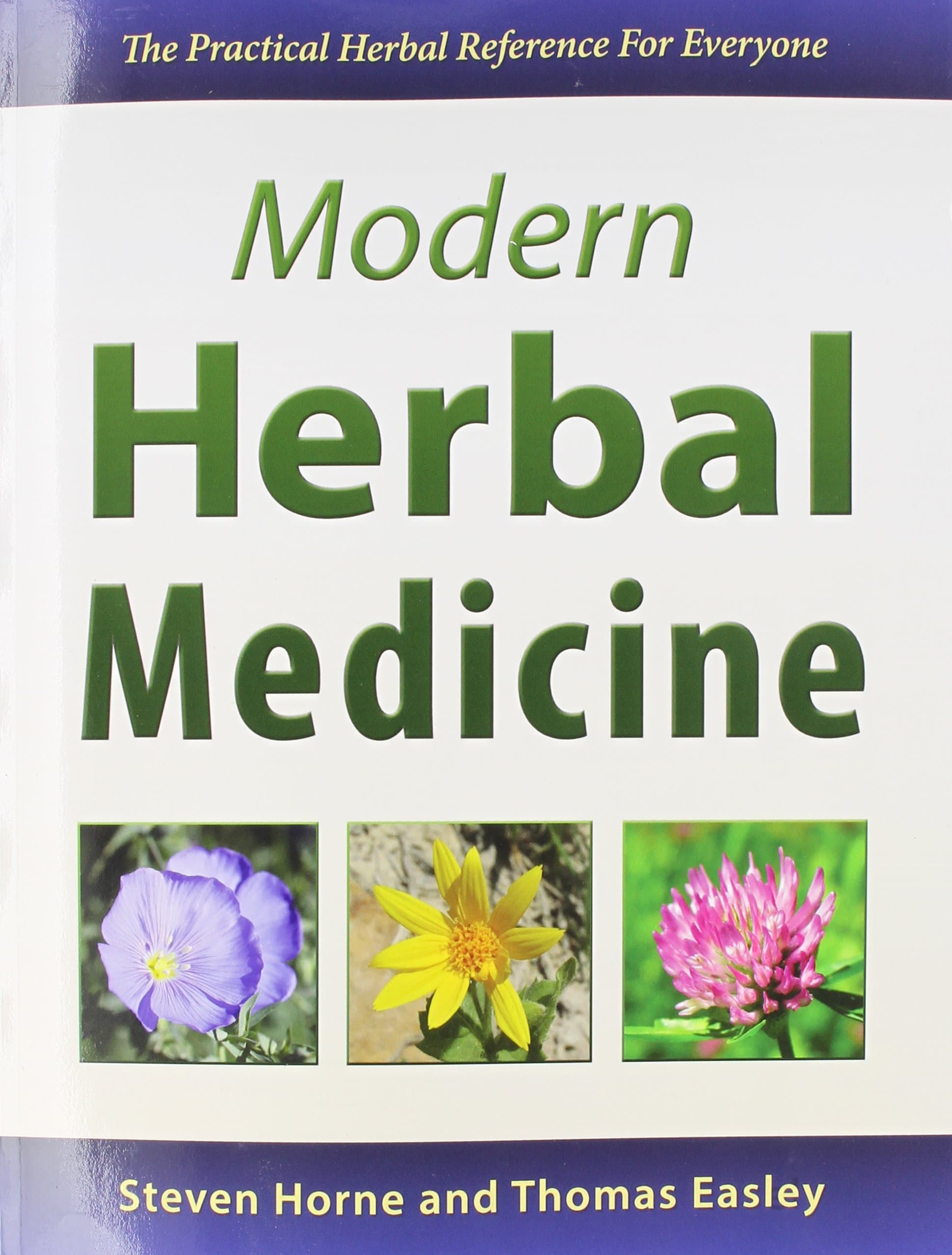 Modern Herbal Medicine Paperback – March 17, 2014